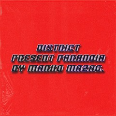 District present - PARANOIA by MARKO MAZAG