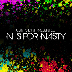N Is For Nasty