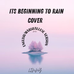 Its beginning to rain (COVER)