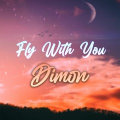 DIMON - Fly With You