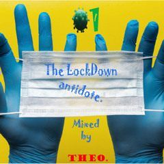 Theo - The Lock-down Antidote 01
