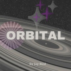 Orbital - Original Mix By Jay Bird