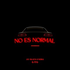 No Es Normal (feat. D'EleCe)