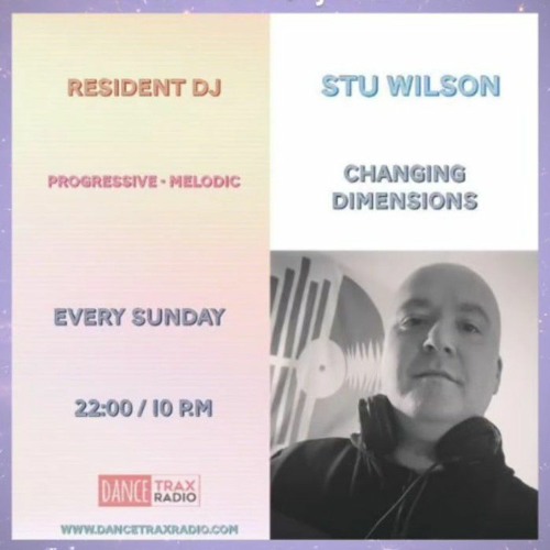 #111 DanceTrax Radio  Melodic House/Techno  @djstuwilson