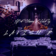 YBF Stunna X 6kFly - LAVISH 2