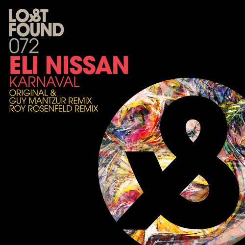 LF072 Eli Nissan - Karnaval (Original) & Guy Mantzur Remix, Roy Rosenfeled Remix