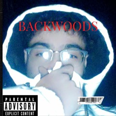Backwoods (Prod. Remy Buster)
