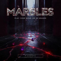 Marbles