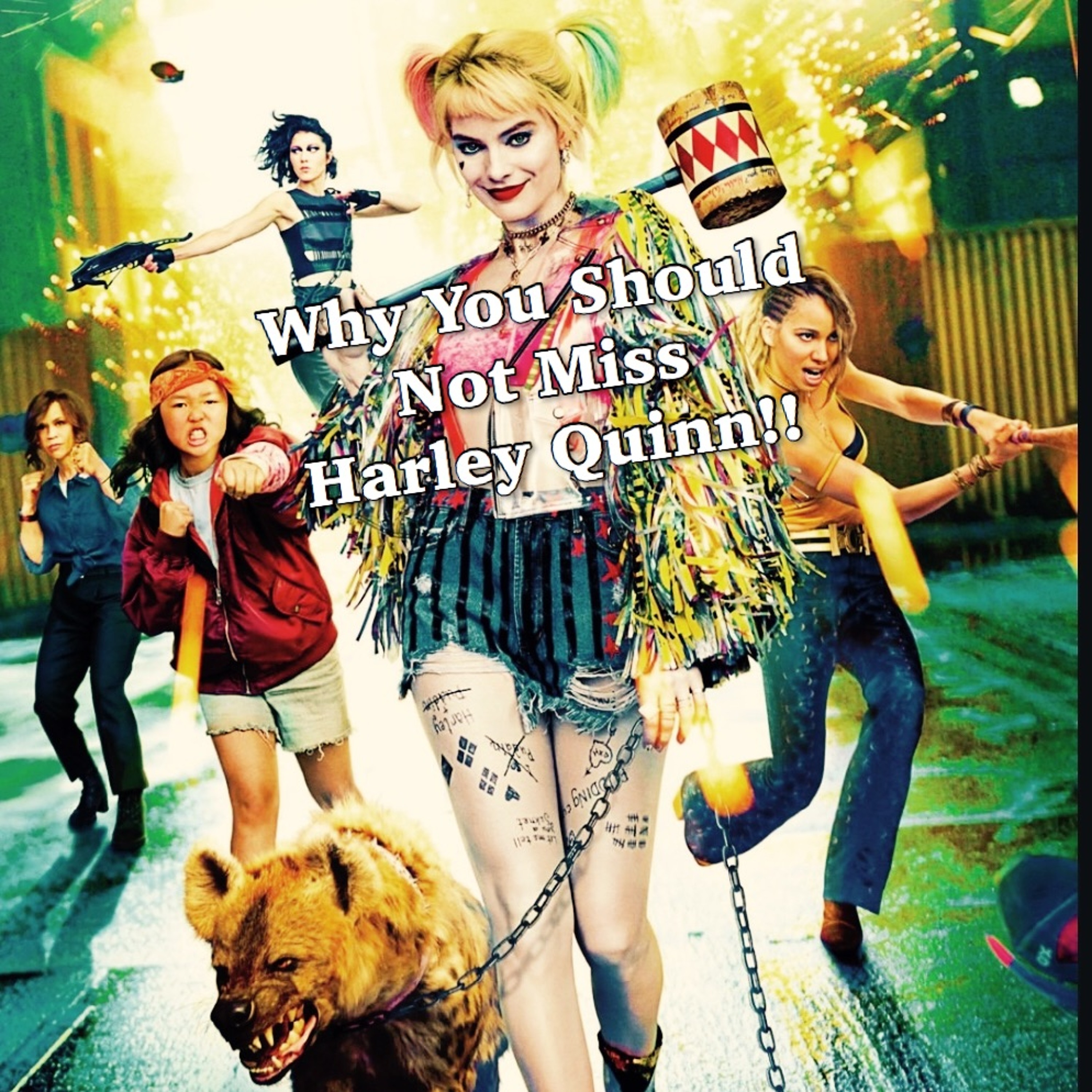 Birds of Prey Review - Why You Should Not Miss Harley Quinn episode artwork