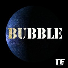 BUBBLE