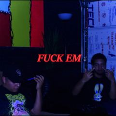 FUCK EM feat. Daso (prod. Zvanz)
