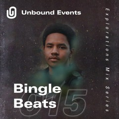 Explorations Mix #15 - Bingle Beats