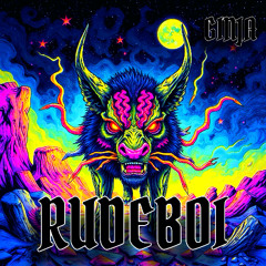 GINJA - RUDEBOI