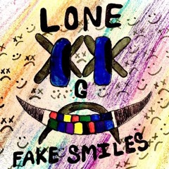 Lone G - Fake Smiles