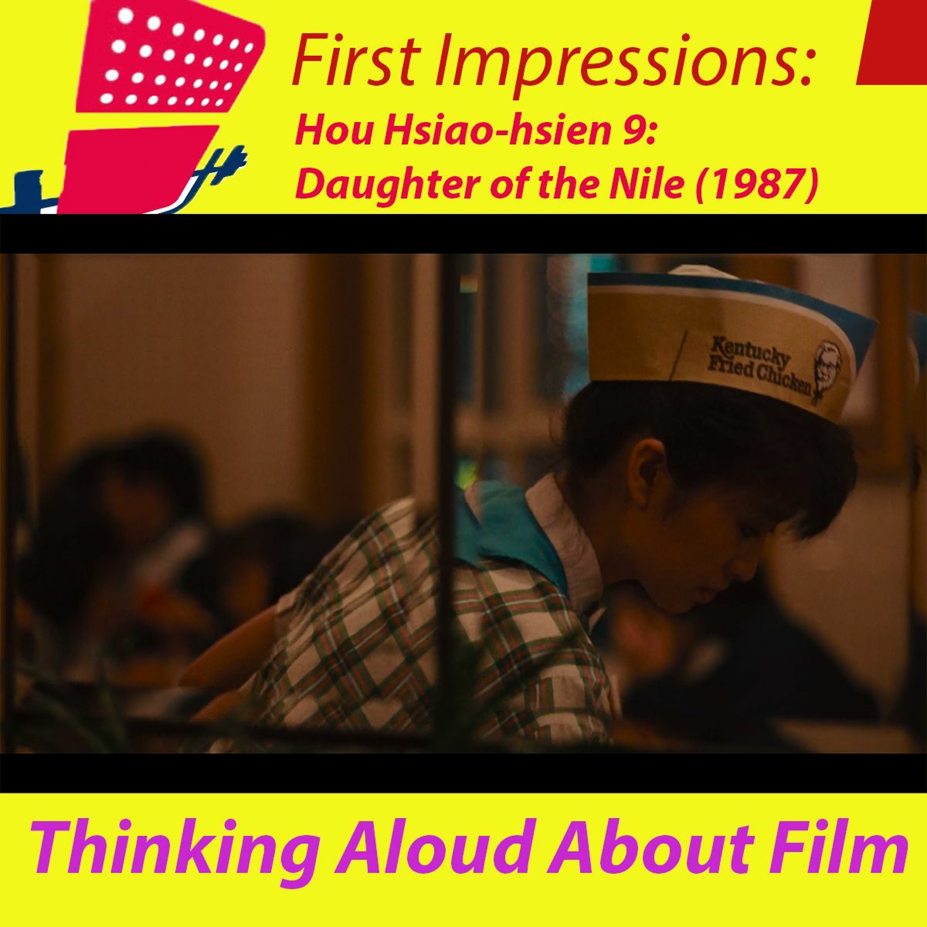 First Impressions: Thinking Aloud About Film