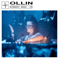 RETROSPECT 170: OLLIN