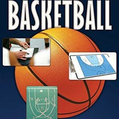 READ PDF EBOOK EPUB KINDLE Game Strategies and Tactics For Basketball: Bench Coaching for Success by