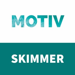 Motiv - Skimmer [FREE DOWNLOAD]