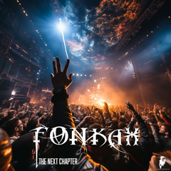 FONKAH - The Next Chapter (2023 Mix)