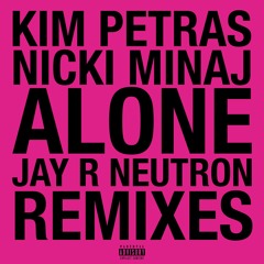 ALONE - JAY R NEUTRON DANCE REMIX