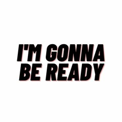 Im Gonna Be Ready By Yolanda Adams