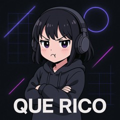 ¿Que Rico?