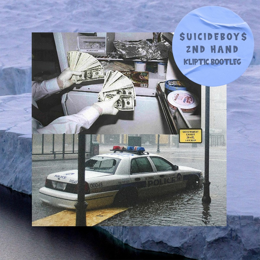 $uicideboy$ - 2ND HAND (KLIPTIC BOOTLEG)