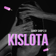 Masha Acid – Candy Shop 2.0
