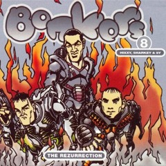 Bonkers 8 - The Rezurrection (2004)