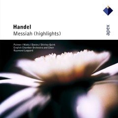 Messiah, HWV 56, Pt. 2, Scene 7: Chorus. "Hallelujah" (feat. English Chamber Choir)