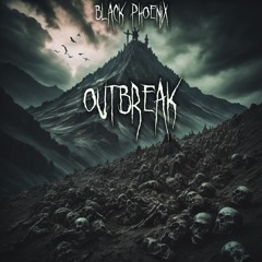 Black Phoenix - Outbreak [Free DL]