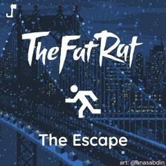 TheFatRat, Maisy Kay & Cecilia Gault - The Escape
