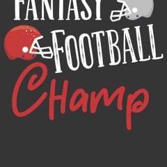 get [❤ PDF ⚡]  Fantasy Football Champ: The Ultimate Notebook Organizer