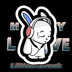 LilHeartBreak-My Love