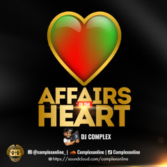 Affairs Of The Heart - Reggae Mix