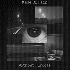 Made Of Pain - Born Dead