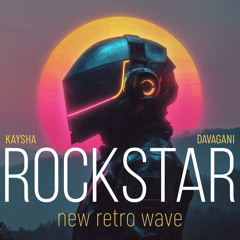 Rockstar (New Retro Wave)