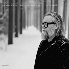 Get Me Through December