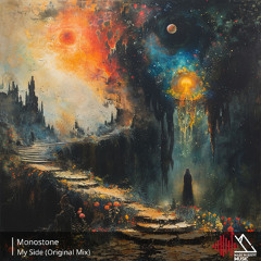 Monostone - My Side [Made In Egypt]