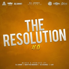 The Resolution 4.0 - NAViTheRemixer