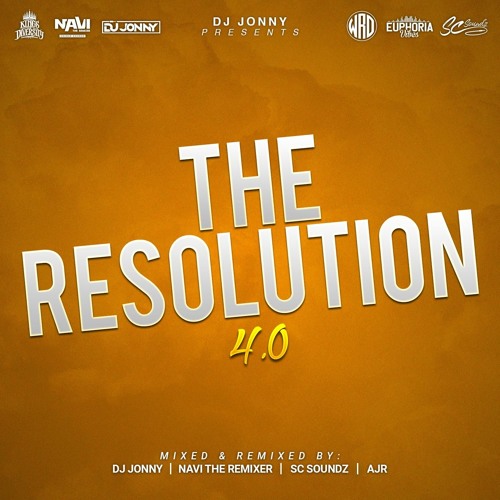 The Resolution 4.0 - NAViTheRemixer