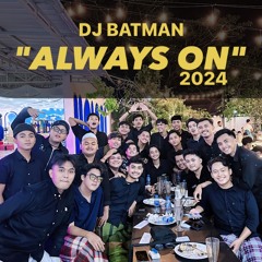 DJ BATMAN - FUNKOT ALWAYS ON V.1