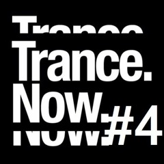 TRANCE:NOW - SESSION #4