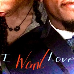 I Want Love (prod. Sad Music)