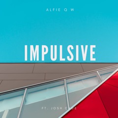 Impulsive (feat. Josh Cade)