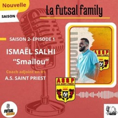 #001 SAISON 2 - EPISODE 1 - SALHI ISMAEL "SMAILOU"