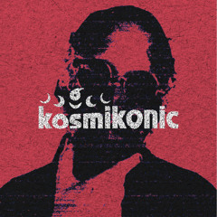Kosmikonic - Return of the Blood Suckers Rave