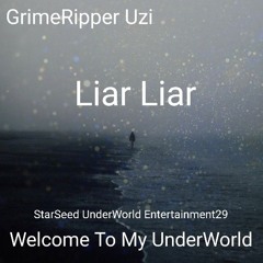 Liar Liar- GrimeRipper Uzi.mp3