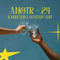 ANOTR - 24 (Gustaff, Karretero Edit)
