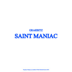 Saint Maniac